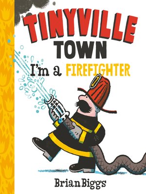 cover image of I'm a Firefighter (A Tinyville Town Book)